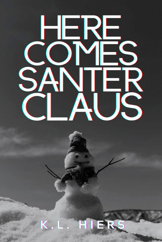 Here Comes Santer Claus EBOOK