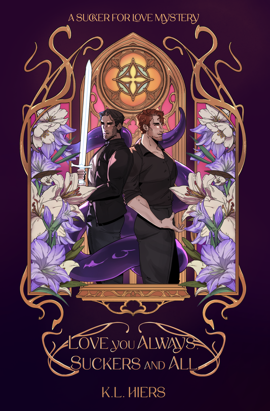 Love You Always, Suckers And All