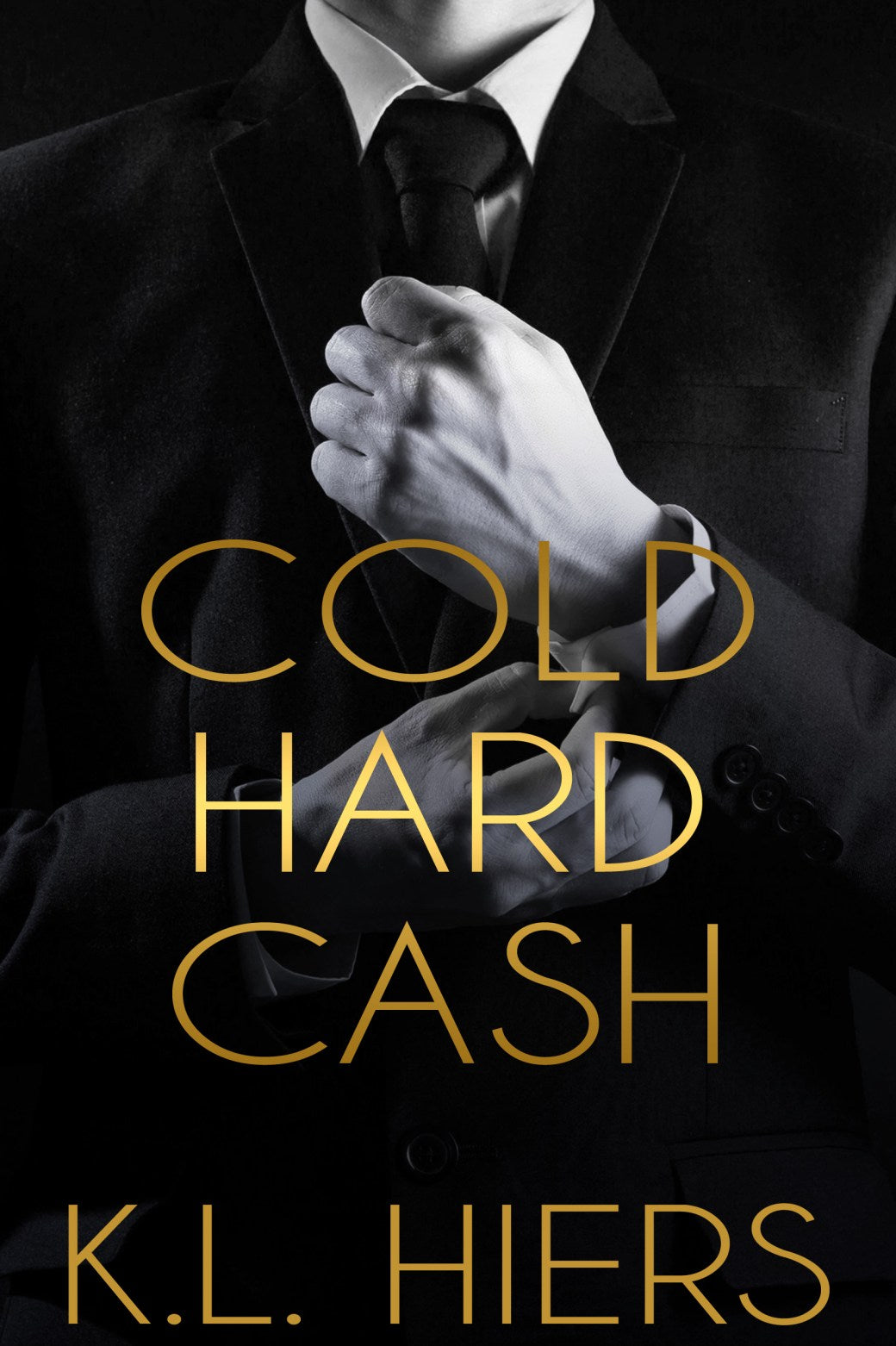 Cold Hard Cash